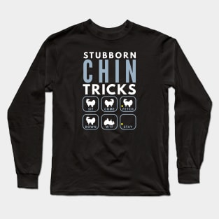 Stubborn Japanese Chin Tricks - Dog Training Long Sleeve T-Shirt